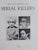 Encyclopedia of Serial Killers By Nigel Blundell