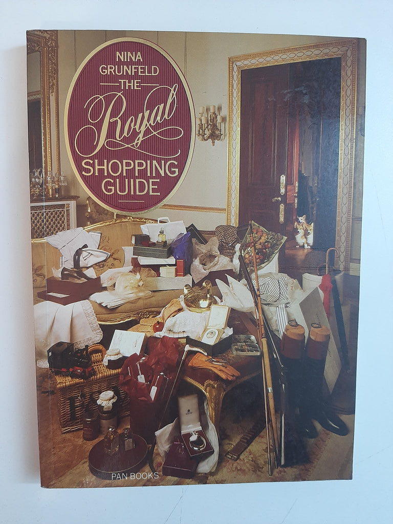 The Royal Shopping Guide By Nina Grunfeld