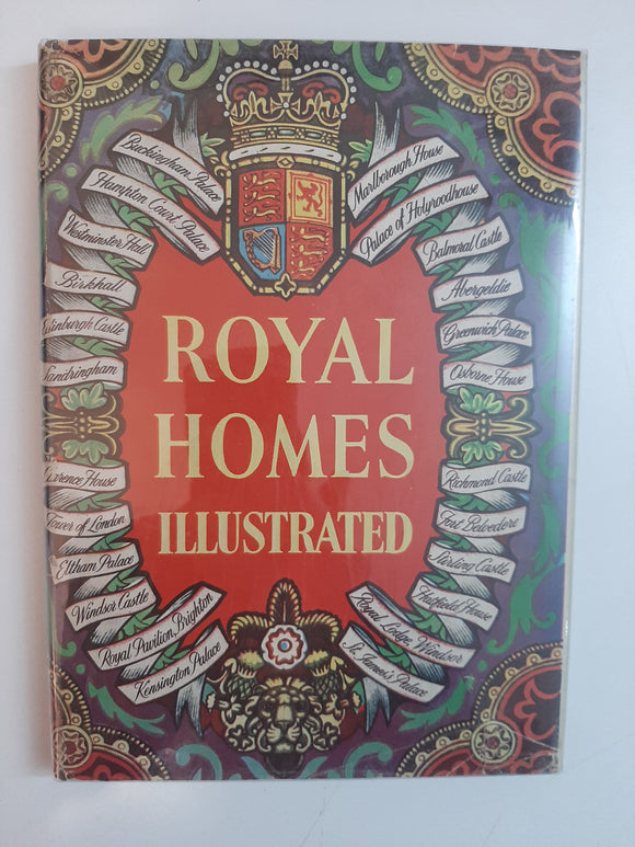Royal Homes Illustrated By A.L. Rowse
