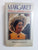 Margaret: Princess without a cause By Willi Frischauer