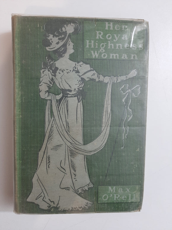 Her Royal Highness Woman By Max O'Rell