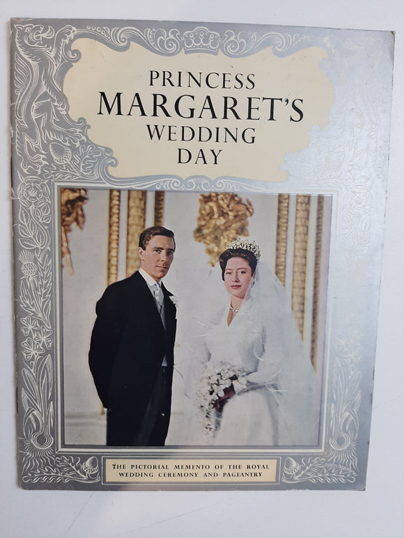 Her Royal Highness The Princess Margaret's Wedding Day
