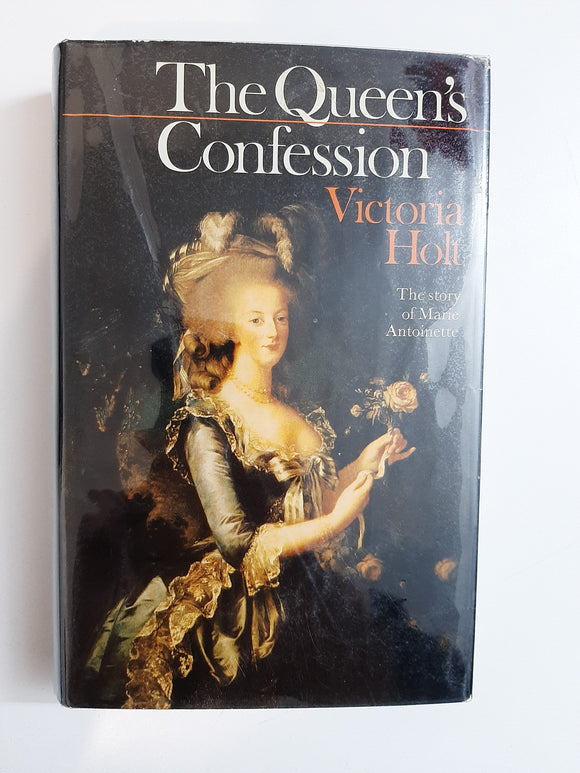 The Queen's Confession By Victoria Holt