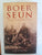 Boer-Seun Memoires van n Anglo-Boereoorlogseun by Chris Schoeman