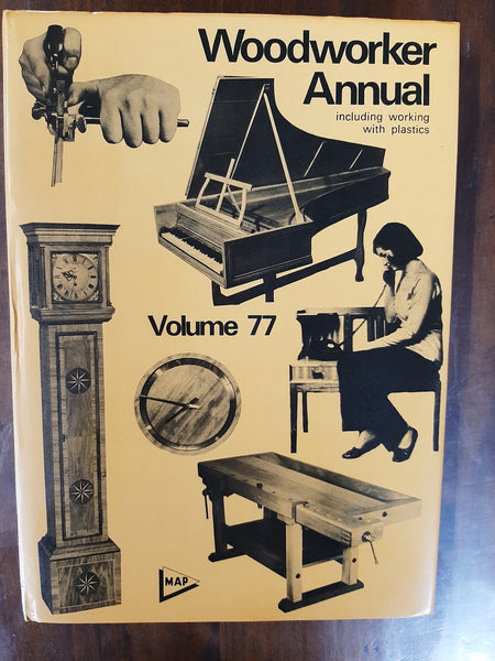 Woodworker Annual Volume 77: Including working With Plastics By VJ Taylor