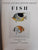 Classic Natural History Prints : Fish By S. Peter Dance And Geoffrey N. Swinney