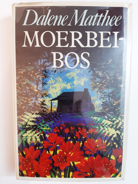 Moerbeibos by Matthee, Dalene