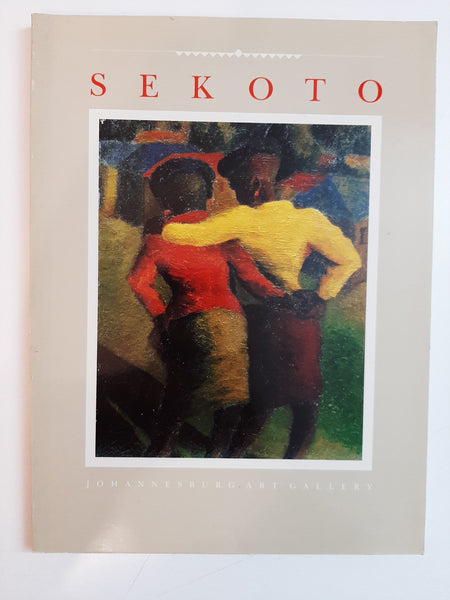 Gerard Sekoto: Unsevered ties, Johannesburg Art Gallery, 1.11.1989-10.2.1990 By Lesley Spiro