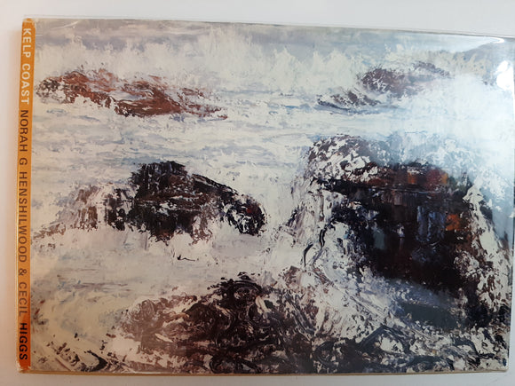 Kelp Coast By Norah G. Henshilwood & Cecil Higgs