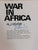 War in Africa by Al J Venter