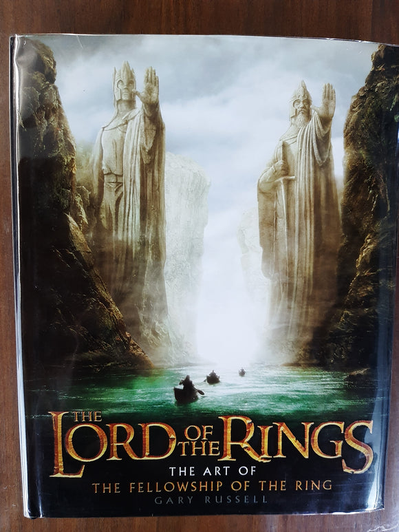 The Art of The Fellowship of the Ring (The Lord of the Rings) by Russell, Gary
