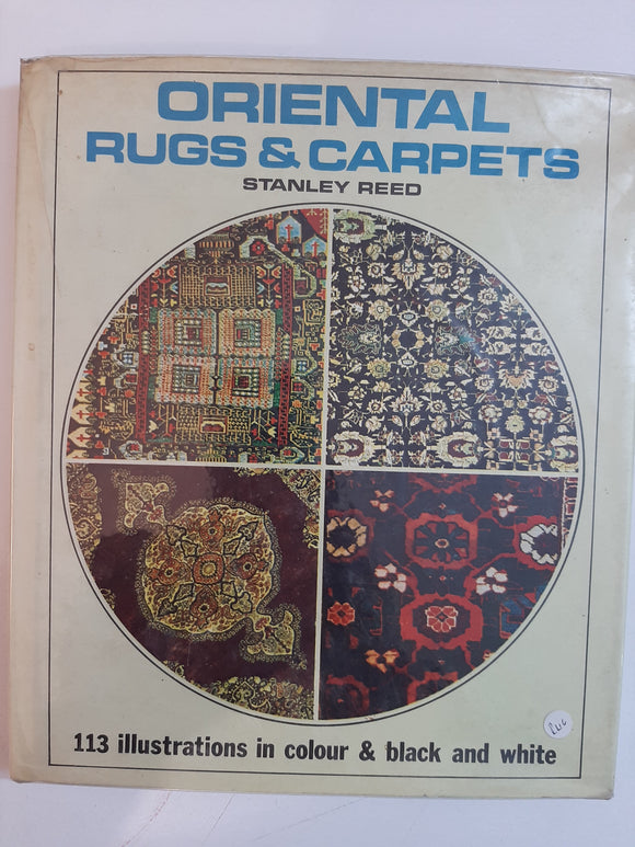 Oriental Rugs & Carpets By Stanley Reed