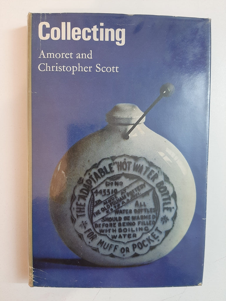 Collecting By Amoret & Christopher Scott