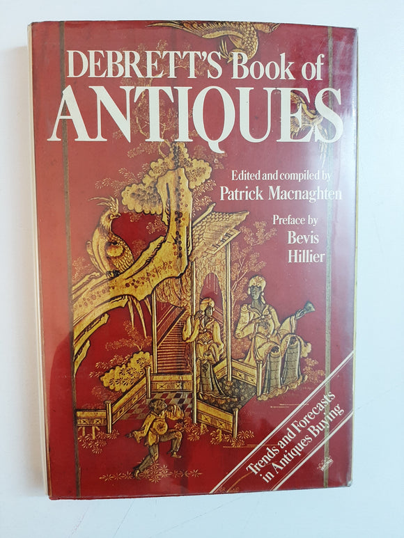 Debrett's Book of Antiques By Patrick Macnaghten