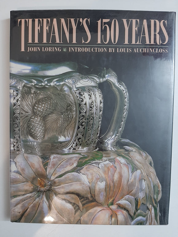 Tiffany's 150 Years By John Loring