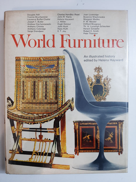 World Furniture: An illustrated History By Helena Hayward