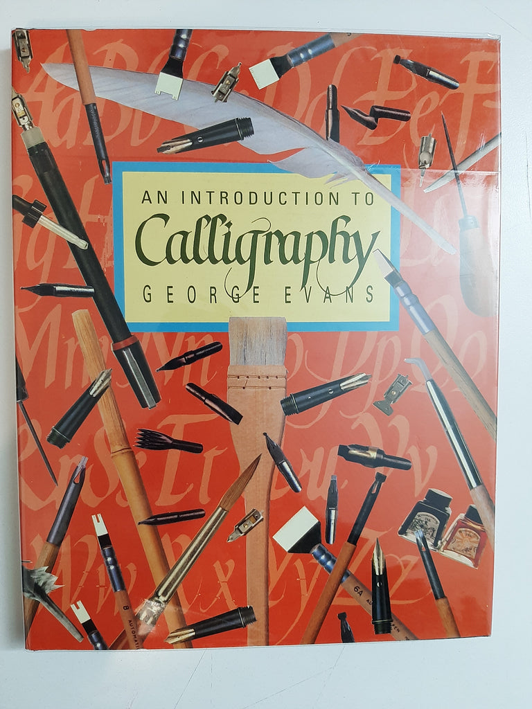 An Introduction to Calligraphy By George Evans