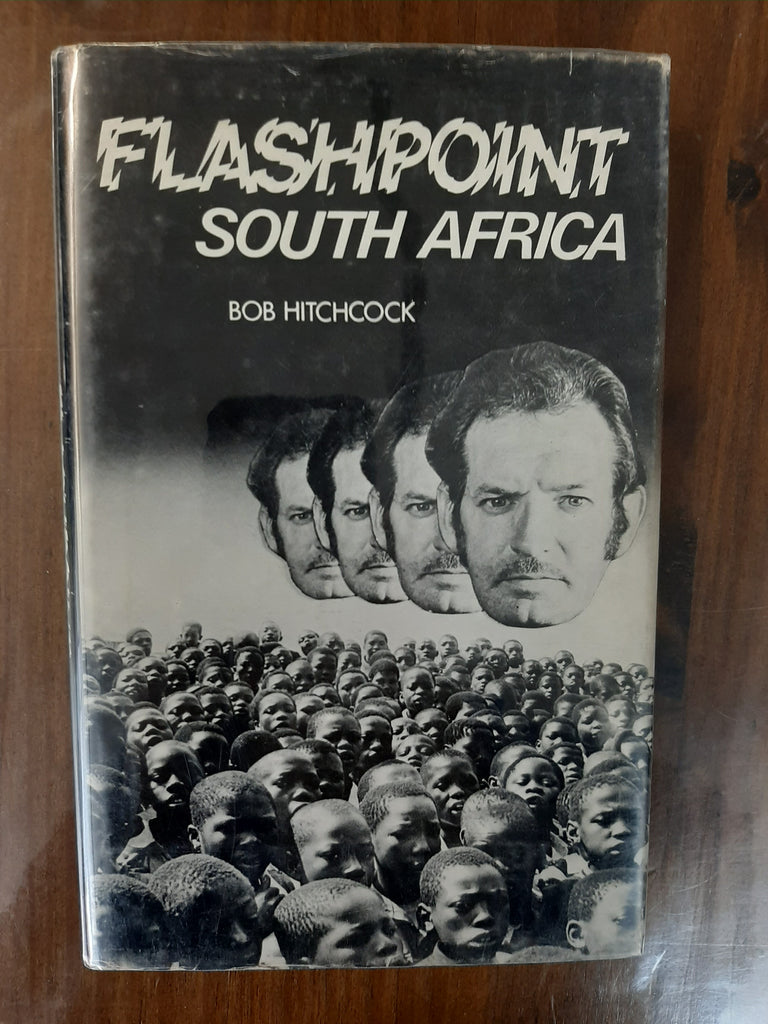 Flashpoint South Africa By Bob Hitchcock