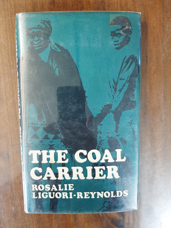 The Coal Carrier By Rosalie Liguori-Reynolds
