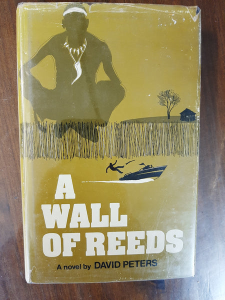 A Wall Of Reeds By David Peters