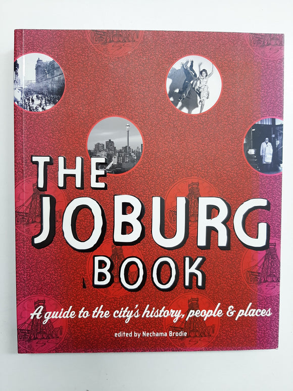 The Joburg Book By Nechama Brodie