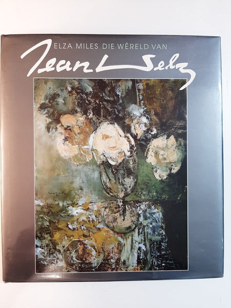 Die Wereld Van Jean Welz by Miles, E.