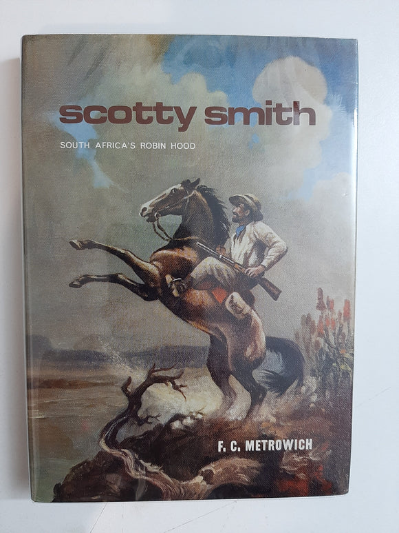 Scotty Smith By F. C. Metrowich