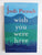 Wish You Were Here By Jodi Picoult