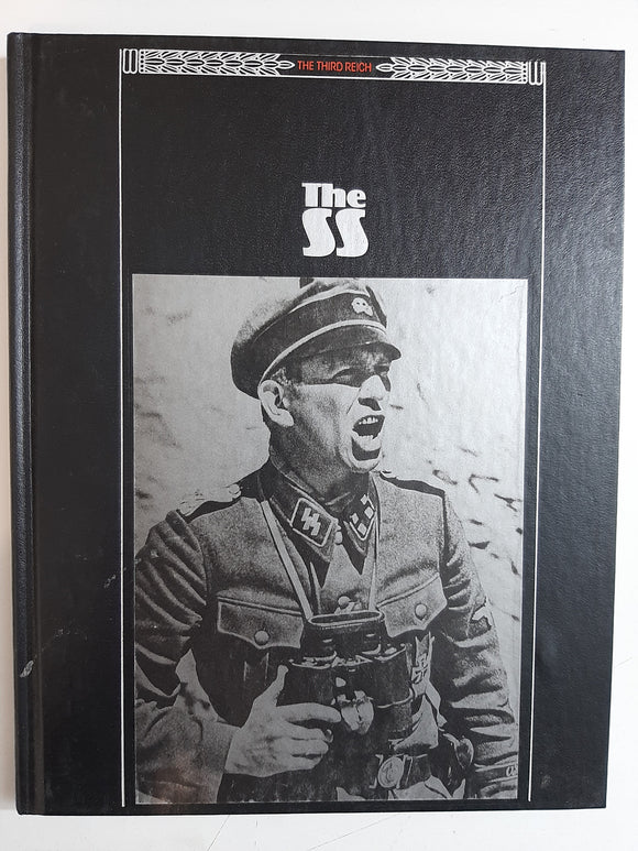 The SS (The Third Reich) By the Editors of Time-Life Books