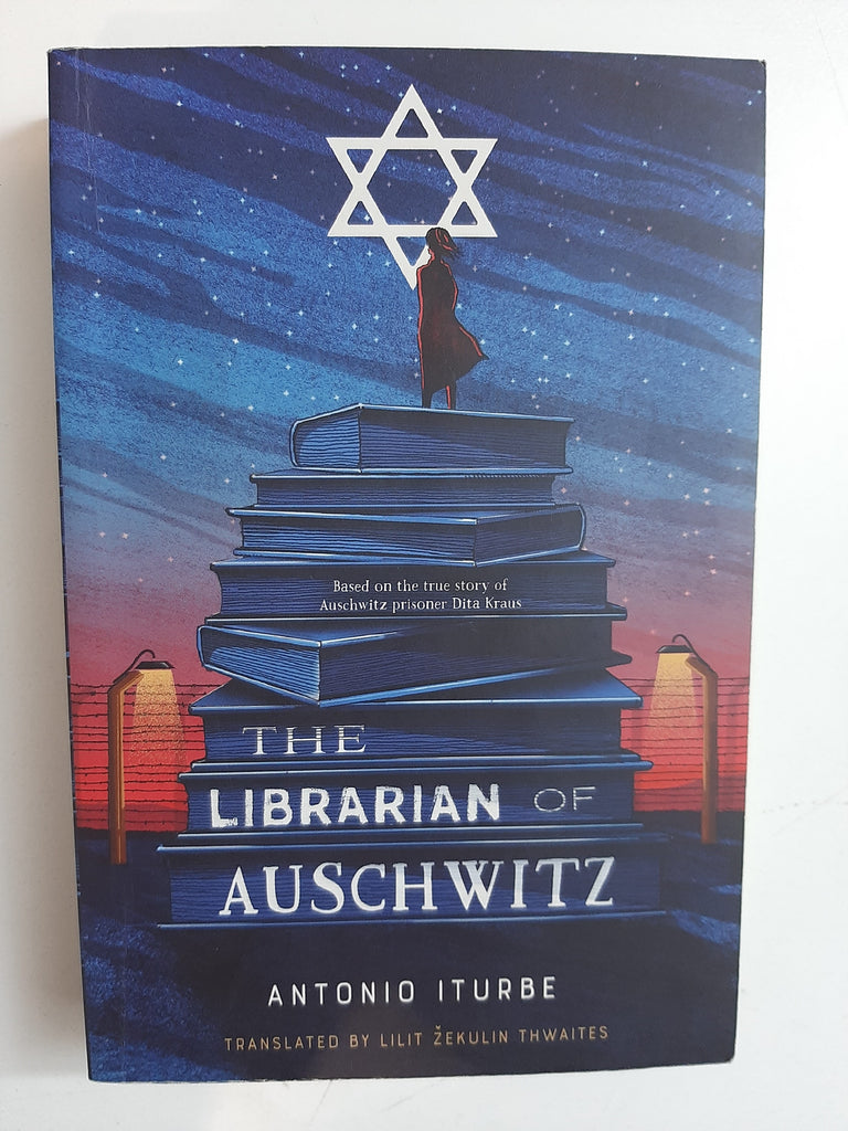 The Librarian Of Auschwitz By Antonio Iturbe