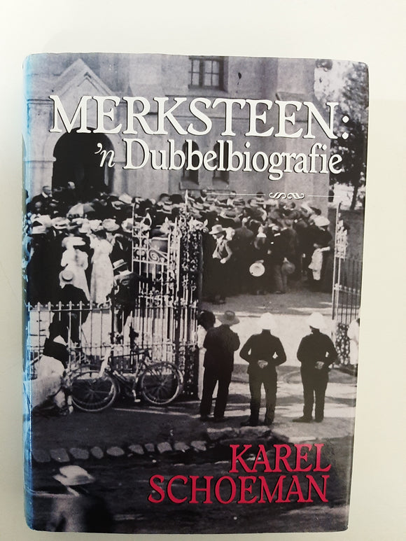 Merksteen: 'n Dubbelbiografie - Karel Schoeman