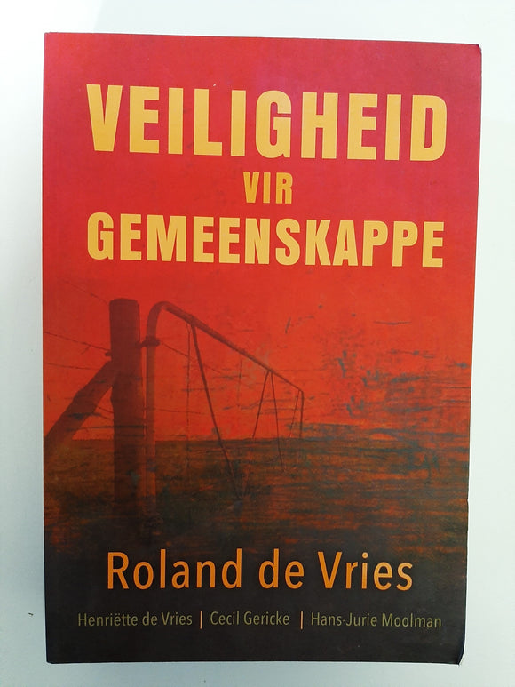 Veiligheid vir Gemeenskappe by Roland de Vries