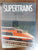SUPERTRAINS By Aaron E Klein