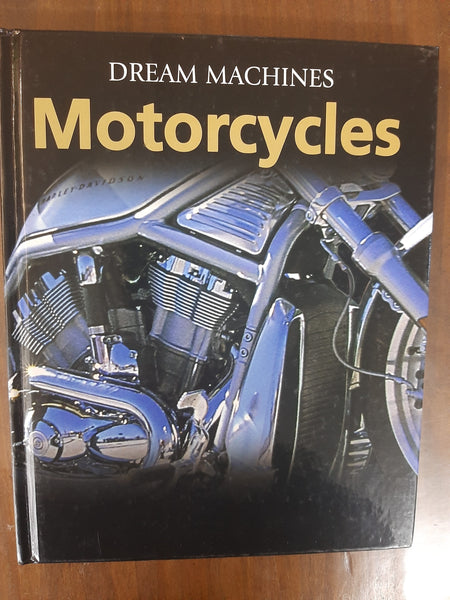 Motorcycles (Dream Machines) By Roland Brown