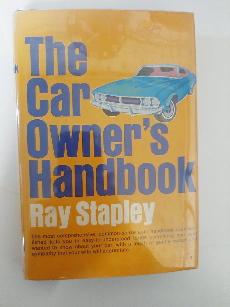 The Car Owner's Handbook By Ray Stapley