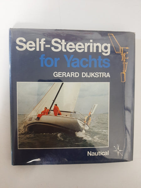 Self Steering for Yachts By Gerard Dijkstra
