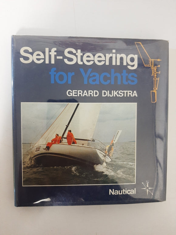 Self Steering for Yachts By Gerard Dijkstra
