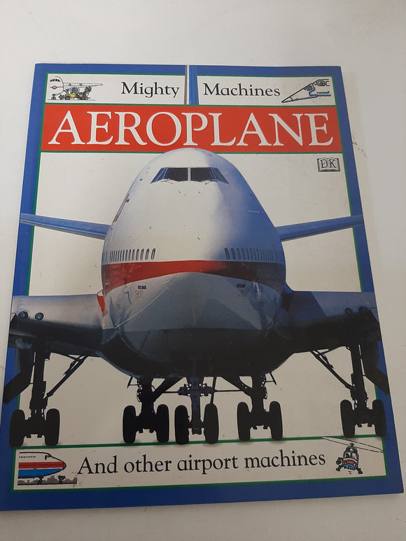 Aeroplane: Mighty Machines And Other Airport Machines By Christopher Maynard