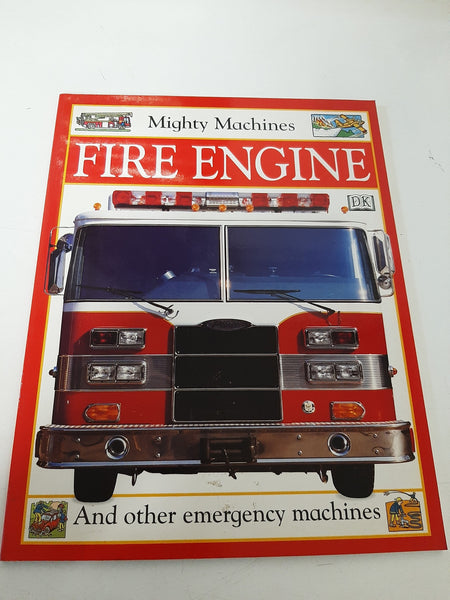 Fire Engine (Mighty Machines) By Caroline Bingham