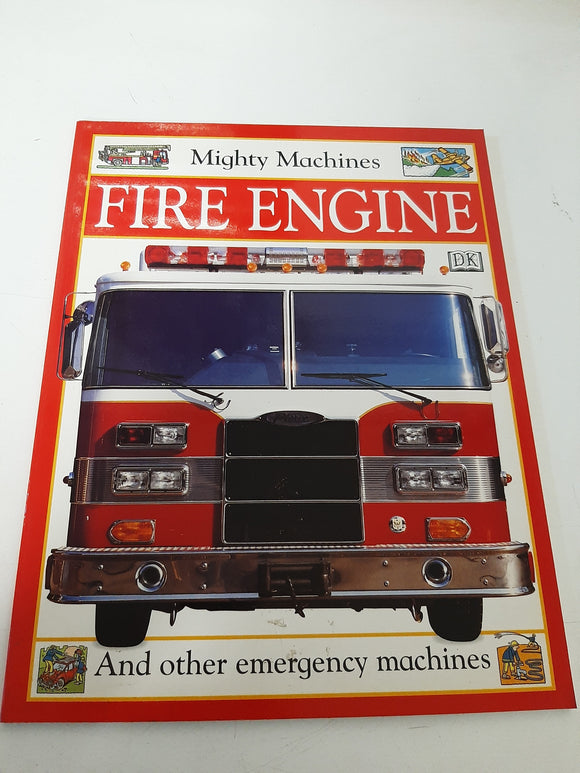 Fire Engine (Mighty Machines) By Caroline Bingham
