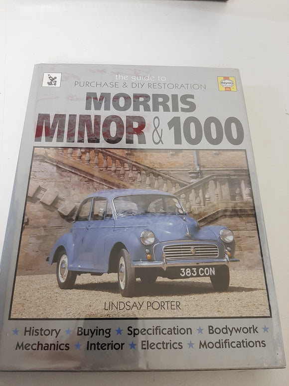 Morris Minor & 1000: Guide to Purchase & D.I.Y. Restoration By Lindsay Porter