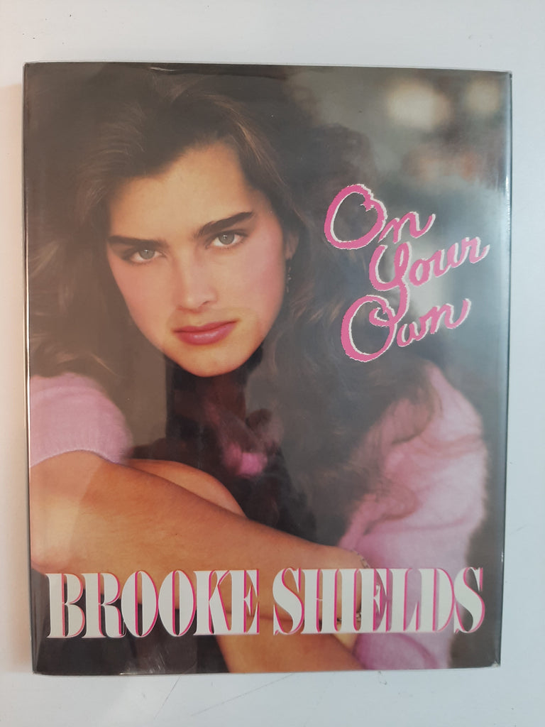 On Your Own By Brooke Shields