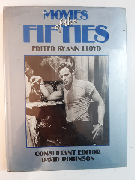 Movies of the Fifties By Ann Lloyd & David Robinson