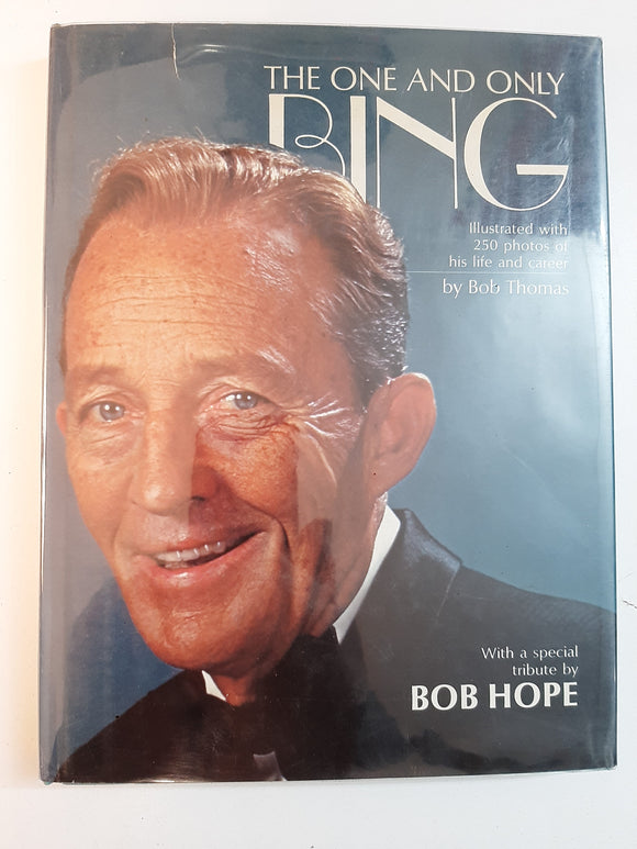 The One and Only Bing By Bob Thomas