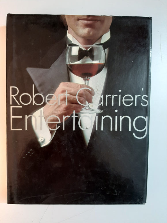 Entertaining By Robert Carrier