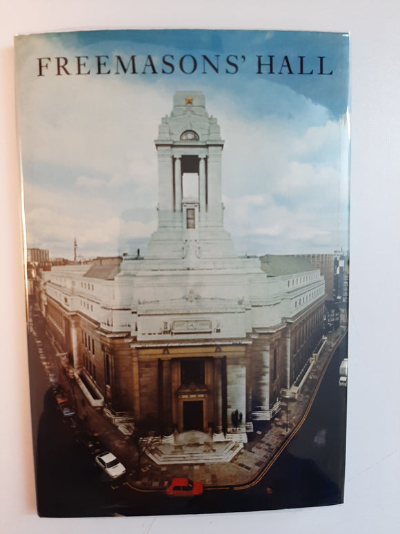 Freemasons' Hall: The Home and Heritage of the Craft. by James Stubbs