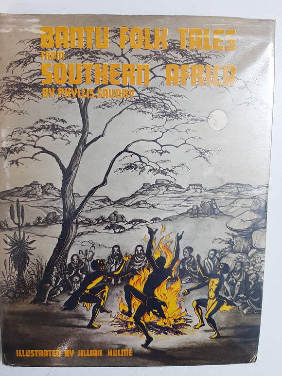 Bantu Folk tales from Southern Africa by Savory, Phyllis