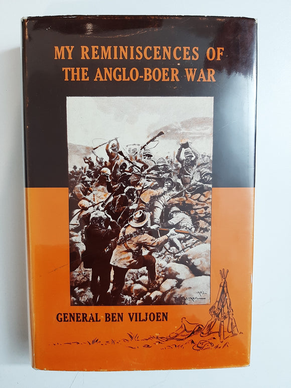 My Reminiscences of the Anglo-Boer war (Africana collectanea) by Viljoen, Ben J