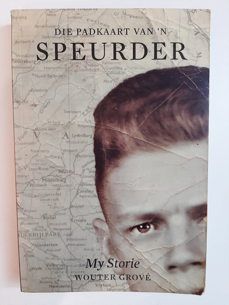 Die Padkaart van 'n Speurder - My storie by Wouter Grove (Afrikaans)
