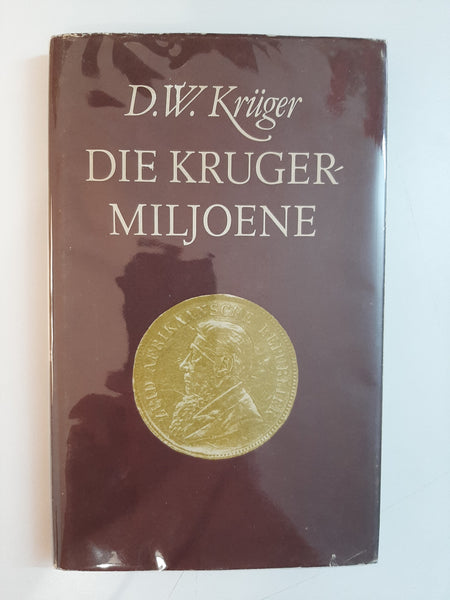Die Krugermiljoene (Afrikaans Edition) by Kruger, Daniel Wilhelmus(Prof)